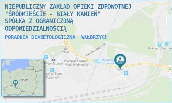 PORADNIA DIABETOLOGICZNA - NIEPUBLICZNY ZAKŁAD OPIEKI ZDROWOTNEJ "ŚRÓDMIEŚCIE - BIAŁY KAMIEŃ" SPÓŁKA Z OGRANICZONĄ ODPOWIEDZIALNOŚCIĄ - UL. PIOTRA WYSOCKIEGO 24-24A,  WAŁBRZYCH