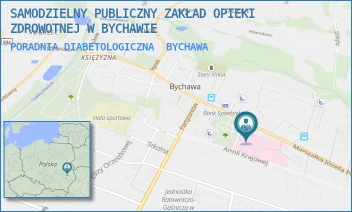 PORADNIA DIABETOLOGICZNA - SAMODZIELNY PUBLICZNY ZAKŁAD OPIEKI ZDROWOTNEJ W BYCHAWIE - MARSZAŁKA JÓZEFA PIŁSUDSKIEGO 26-28/30,  BYCHAWA