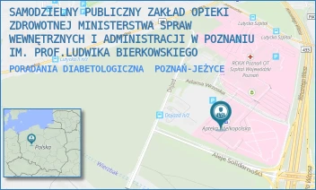 PORADANIA DIABETOLOGICZNA - SAMODZIELNY PUBLICZNY ZAKŁAD OPIEKI ZDROWOTNEJ MINISTERSTWA SPRAW WEWNĘTRZNYCH I ADMINISTRACJI W POZNANIU IM. PROF.LUDWIKA BIERKOWSKIEGO - DOJAZD 34,  POZNAŃ-JEŻYCE